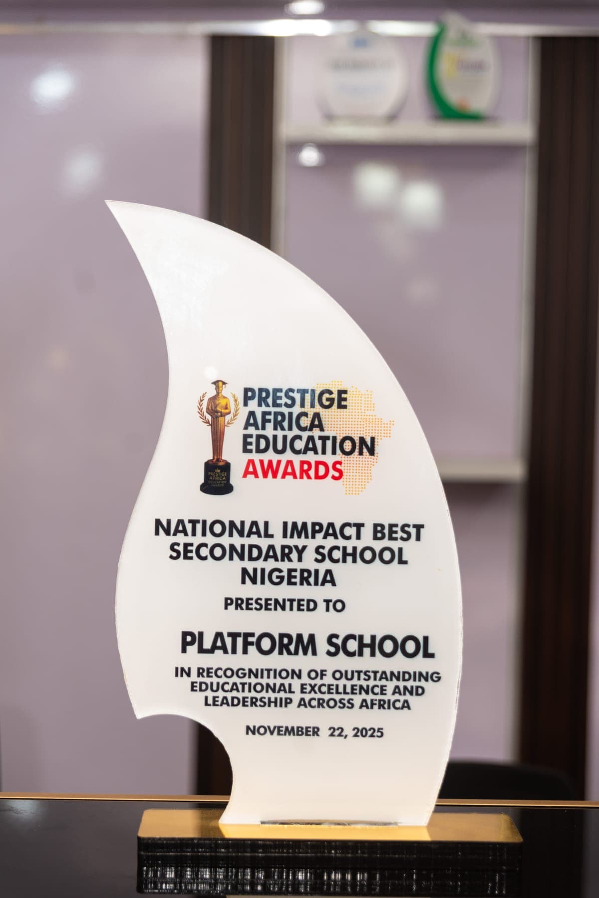 Prestige Africa Education Awards plaque naming Platform School the National Impact Best Secondary School in Nigeria